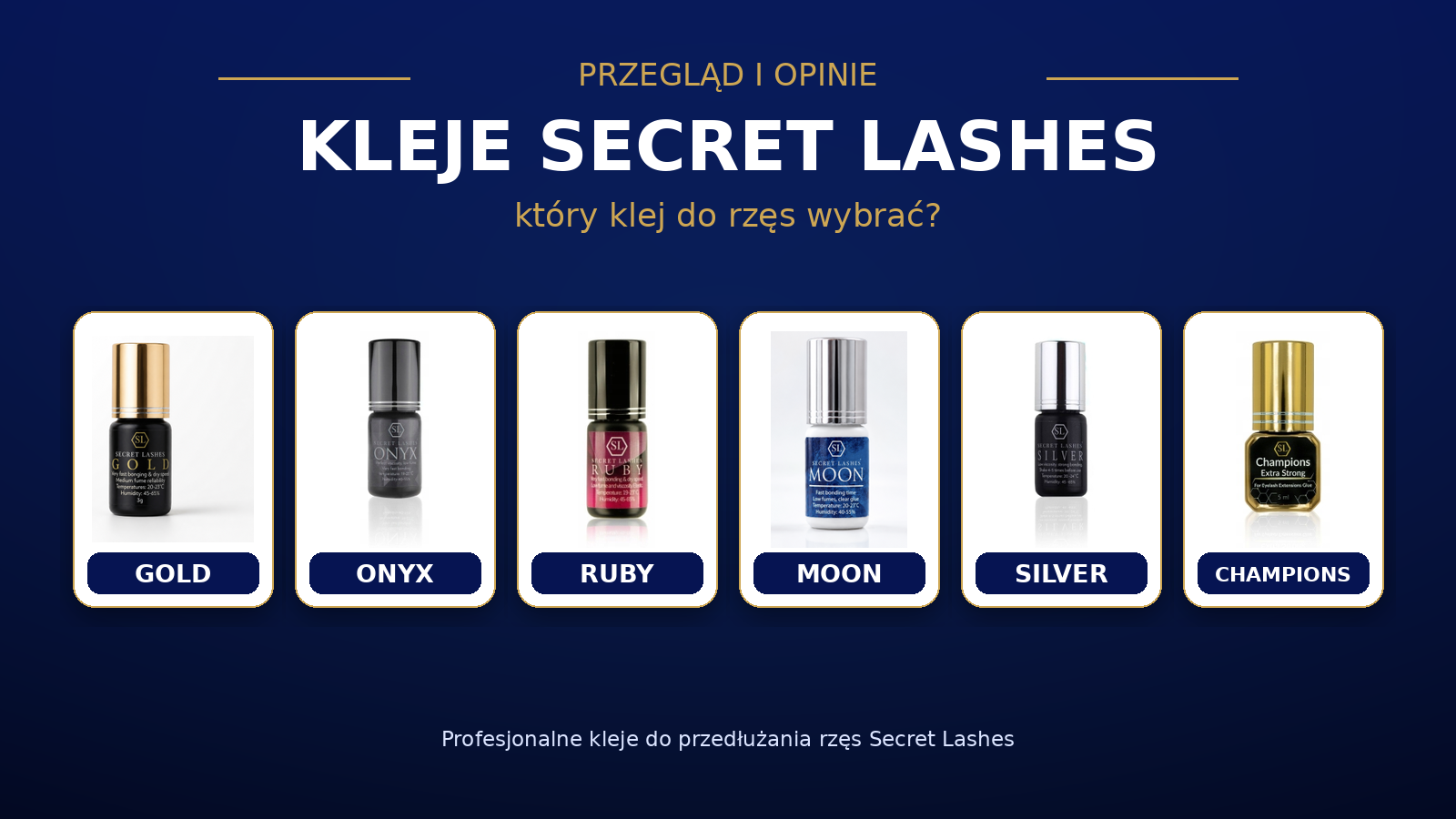 Kleje Secret Lashes porównanie i opinie PipiLashes